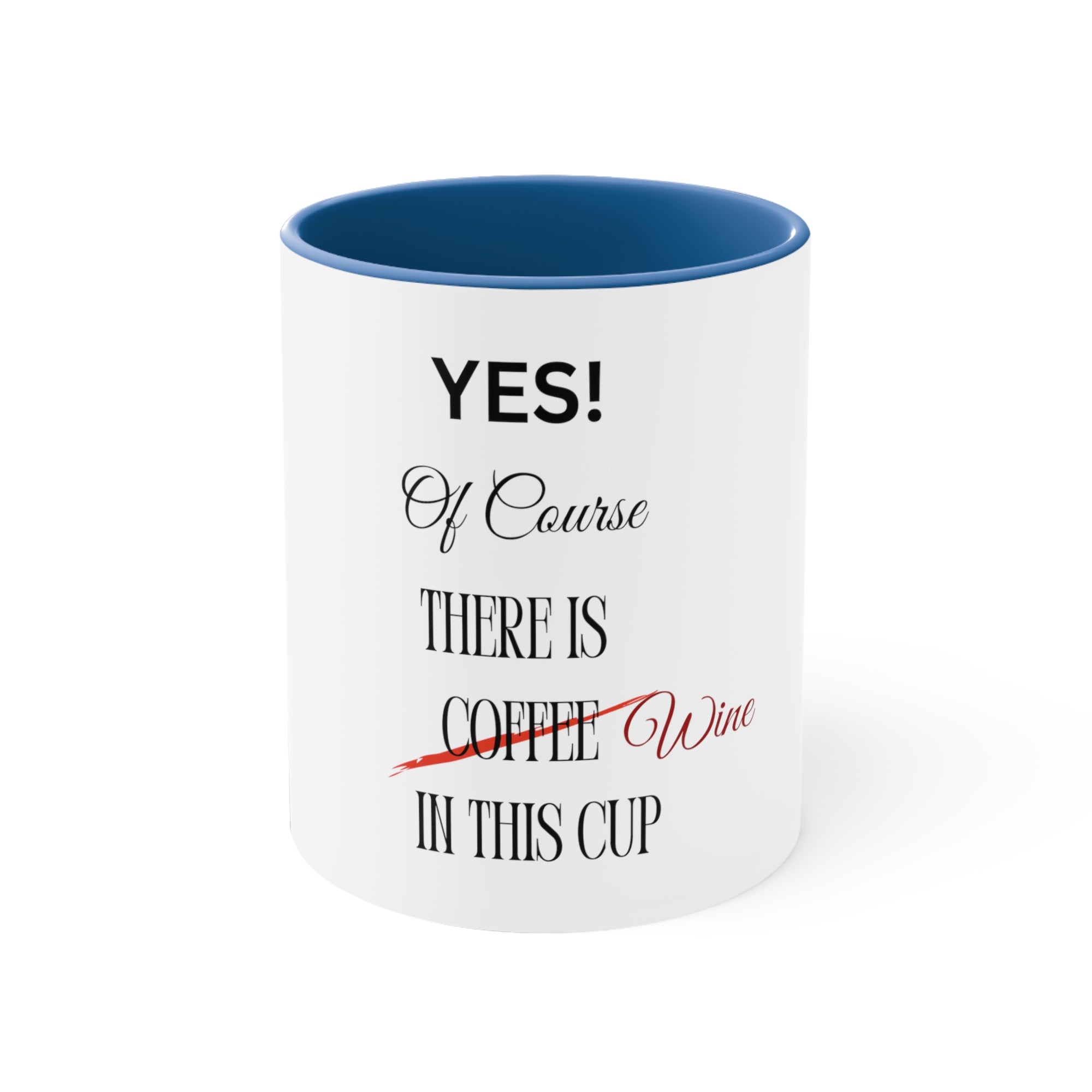 Wine Lover Gift Accent Coffee Mug, 11oz