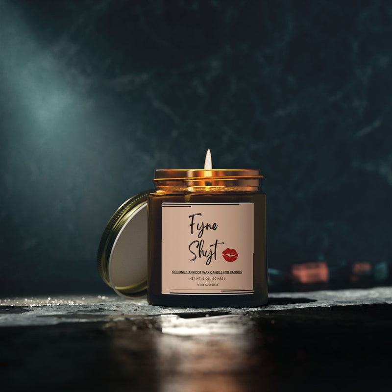 Fyne Shyt Self Love Affirmation Candle for Baddies - Coconut apricot wax scented Candle - 9 oz