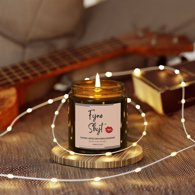 Fyne Shyt Self Love Affirmation Candle for Baddies - Coconut apricot wax scented Candle - 9 oz