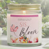 "Bloom Sis" Self Love Manifestation Candle